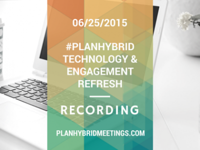 PlanHybrid Technology & Engagement Refresh